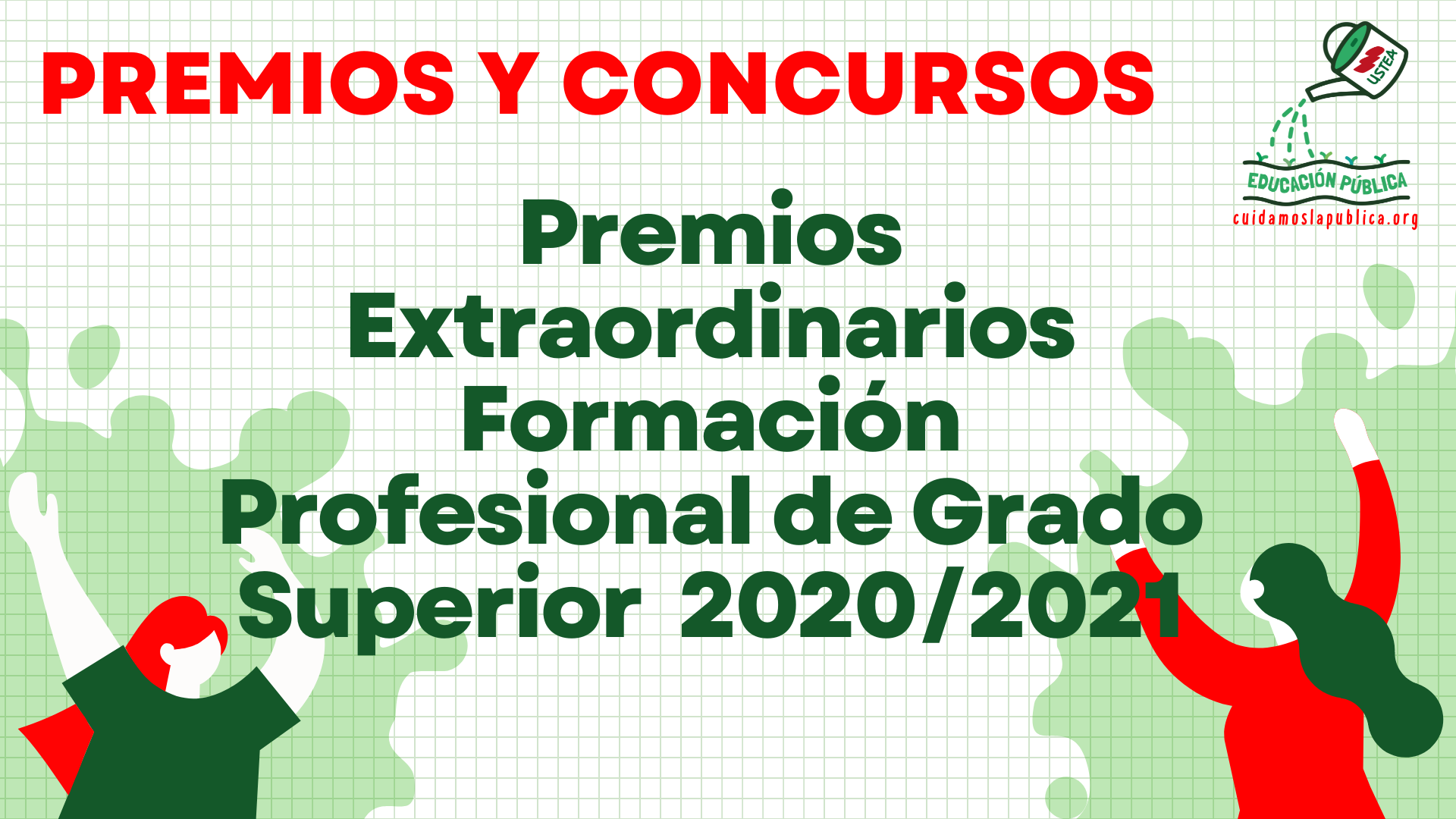 Premios Extraordinarios Formación Profesional Grado Superior 2020 21