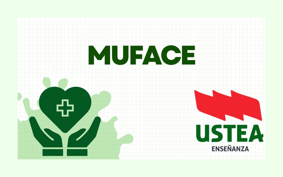 MUFACE: abierto el plazo para el cambio de entidad. ¡PÁSATE A LA PÚBLICA!