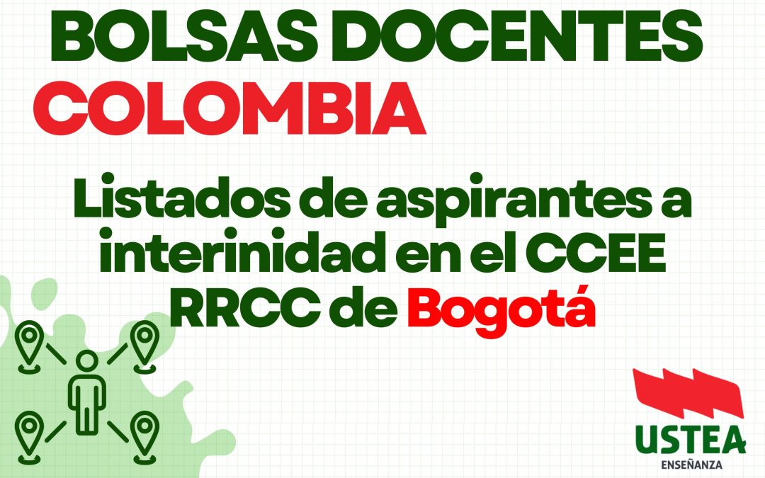 EXTERIOR. COLOMBIA. Listas de aspirantes a interinidad en el CCEE RRCC de Bogotá.