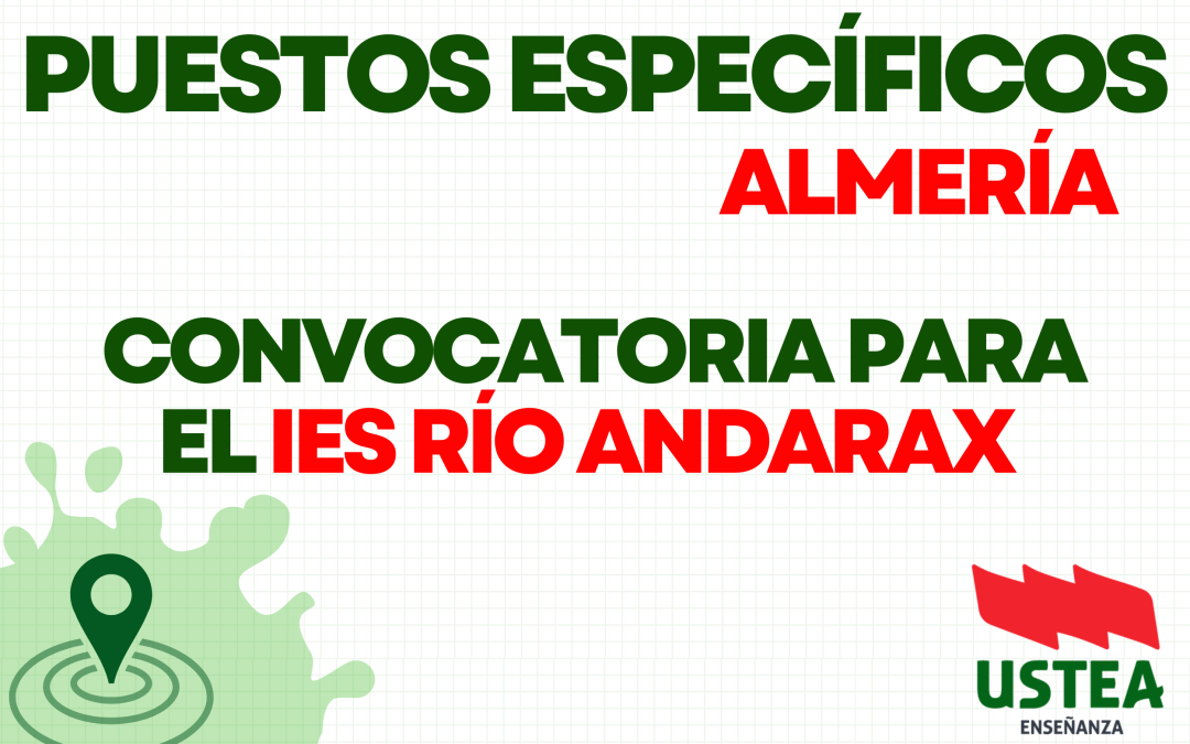 ALMERÍA. Puestos específicos en el el IES Río Andarax.