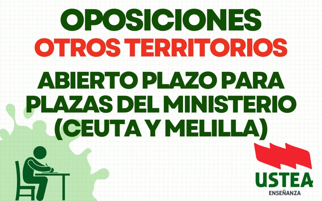 Oposiciones. Abierto plazo para procedimientos selectivos para plazas del ámbito territorial del Ministerio (Ceuta y Melilla)