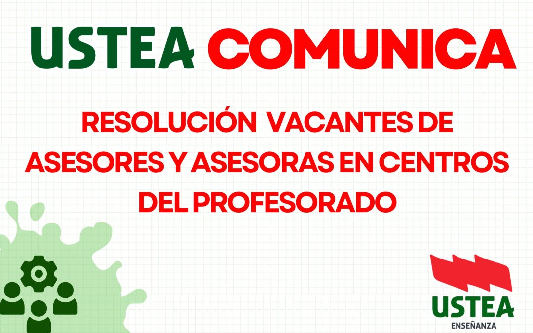 RESOLUCIÓN: Provisión de Plazas Vacantes de Asesores/as en Centros del Profesorado.