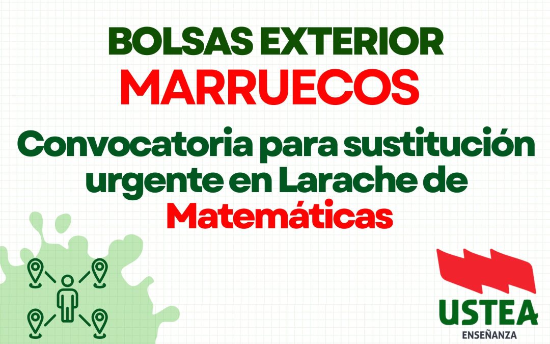 MARRUECOS. Sustitución urgente de Matemáticas en Larache.