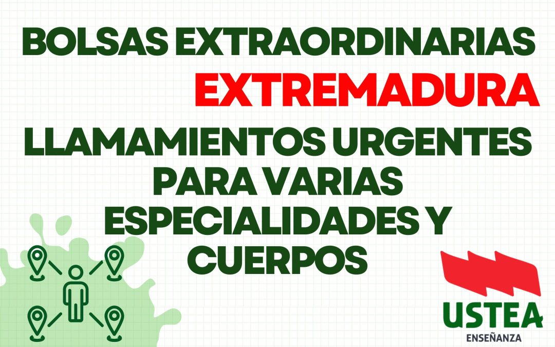 Extremadura. Llamamientos urgentes. Varias especialidades y cuerpos