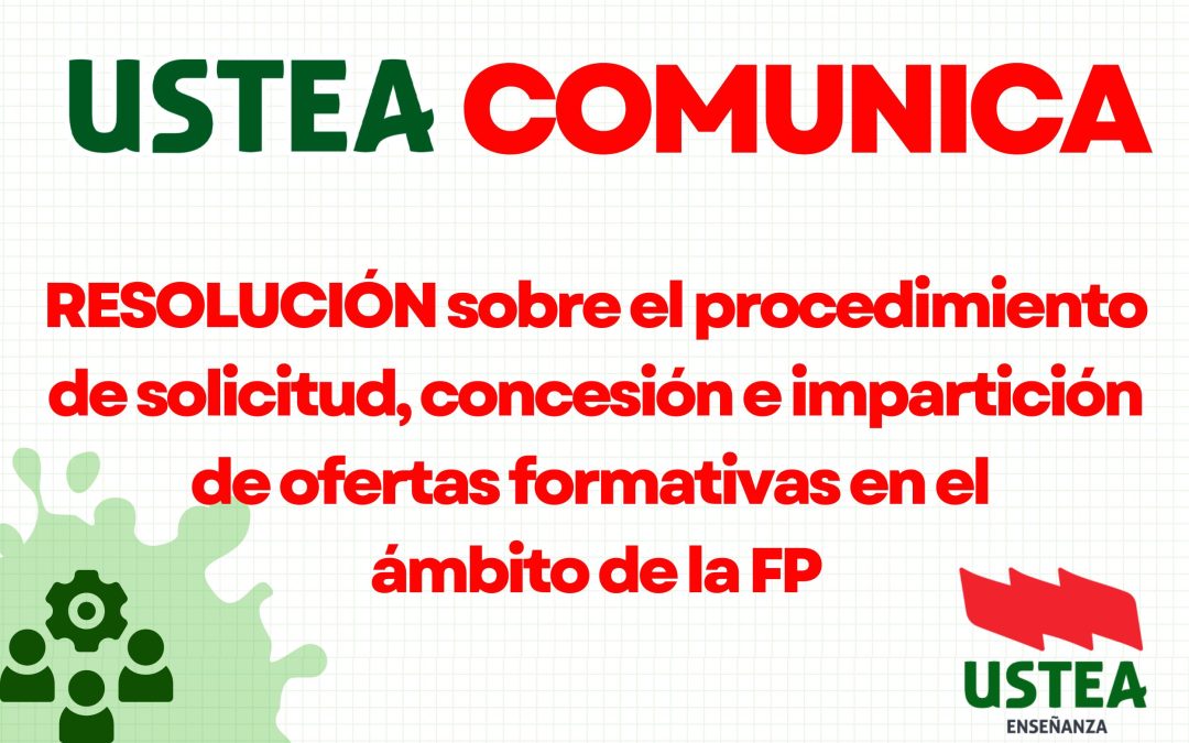 RESOLUCIÓN sobre el procedimiento de solicitud, concesión e impartición de ofertas formativas en el de la FP