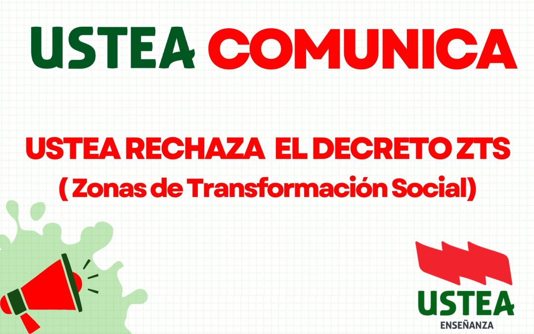 Comunicado de USTEA en base a la Mesa Sectorial del 2 de junio de 2025: No al decreto de ZTS