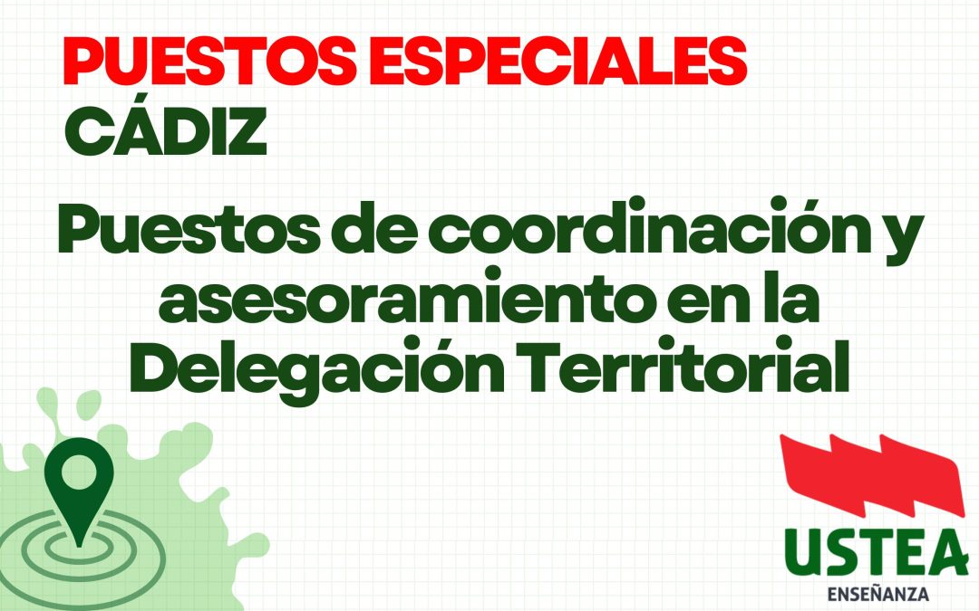 Cádiz. Puestos de coordinación y asesoramiento en la Delegación Territorial