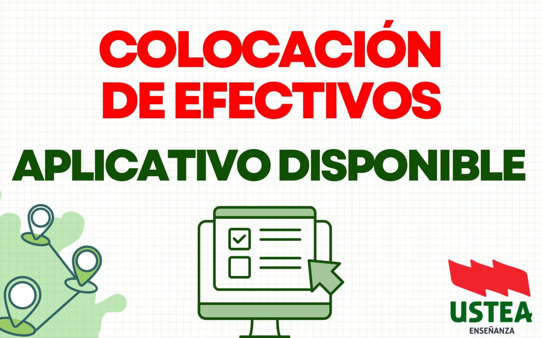COLOCACIÓN DE EFECTIVOS. APLICATIVO DISPONIBLE.