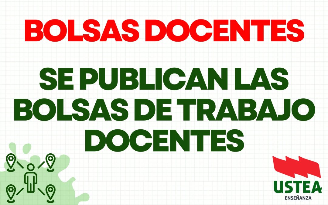 BOLSAS DE TRABAJO DE DOCENTES PUBLICADAS