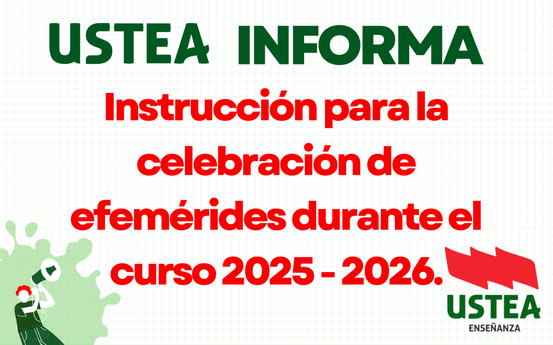 Instrucción para la celebración de efemérides durante el curso 2025 – 2026.