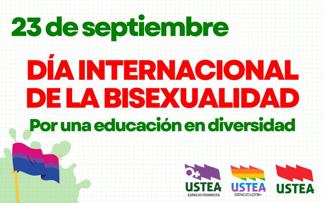 23 de septiembre: DIA INTERNACIONAL DE LA BISEXUALIDAD. POR UNA AULAS DIVERSAS