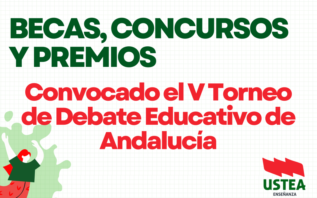 Convocado el V Torneo de Debate Educativo de Andalucía