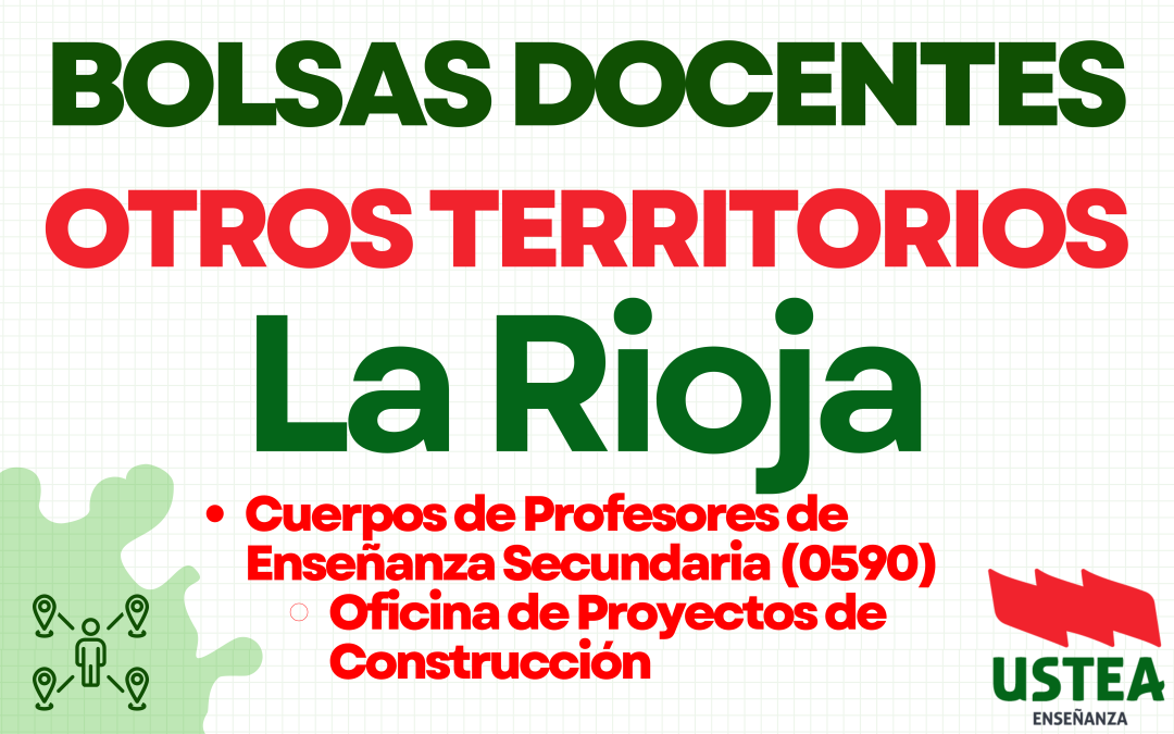 BOLSAS DE OTROS TERRITORIOS: LA RIOJA (Secundaria)