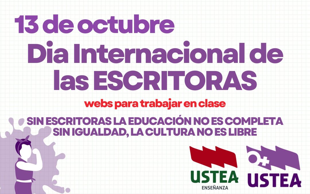 13 DE OCTUBRE: DIA DE LAS ESCRITORAS