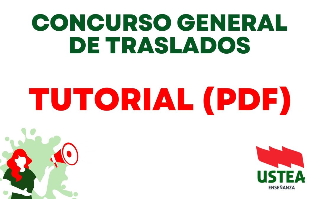 CONCURSO GENERAL DE TRASLADOS: TUTORIAL EN PDF