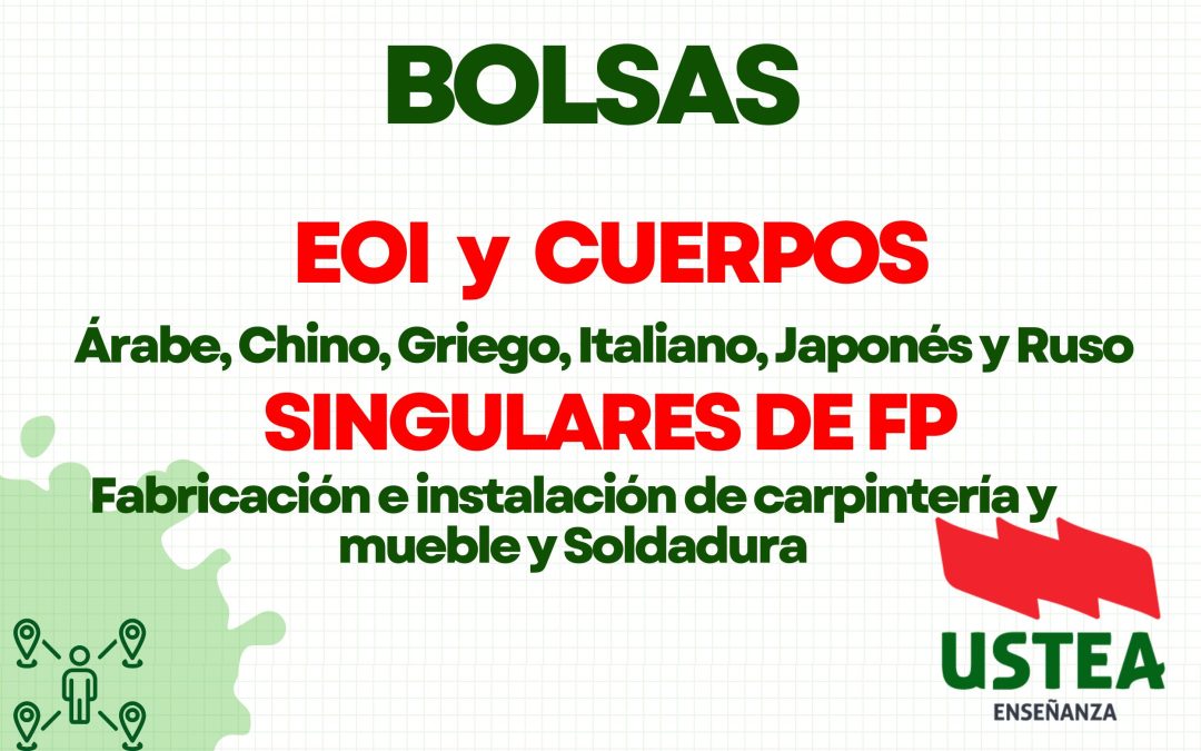 BOLSAS EXTRAORDINARIA: LISTADOS DEFINITIVOS EOI y CUERPOS SINGULARES DE FP