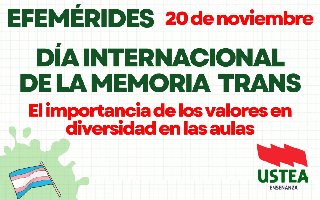 20 DE NOVIEMBRE: DIA INTERNACIONAL DE LA MEMORÍA TRANS