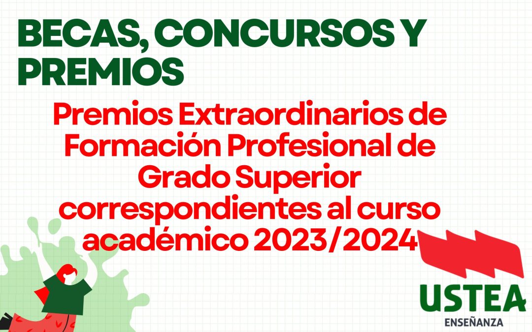 Premios Extraordinarios de Formación Profesional de grado superior correspondientes al curso académico 2023/2024
