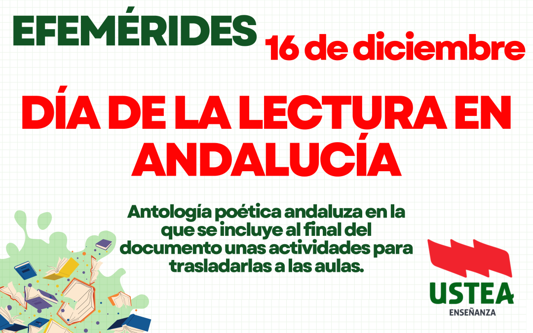 16 DE DICIEMBRE: DÍA DE LA LECTURA EN ANDALUCÍA