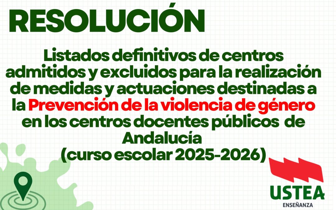 Listados definitivos de centros para actuaciones destinadas a la prevención de la violencia de género en los centros docentes públicos…