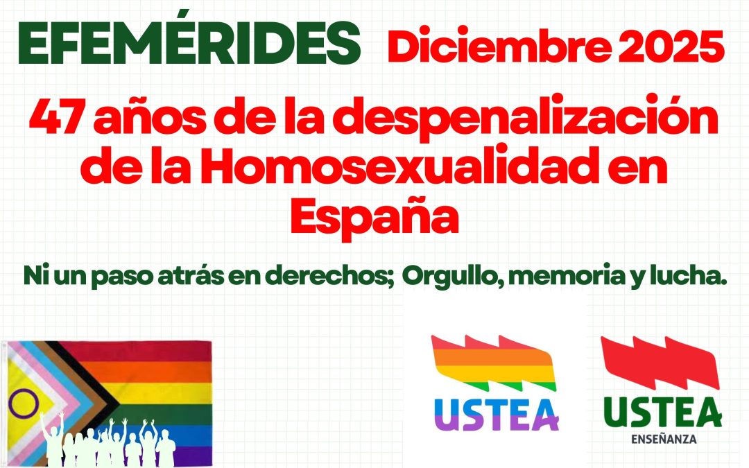 EFEMERIDES: 47 años de la despenalización de la homosexualidad: memoria, derechos y lucha desde las aulas y los centros de&hellip;