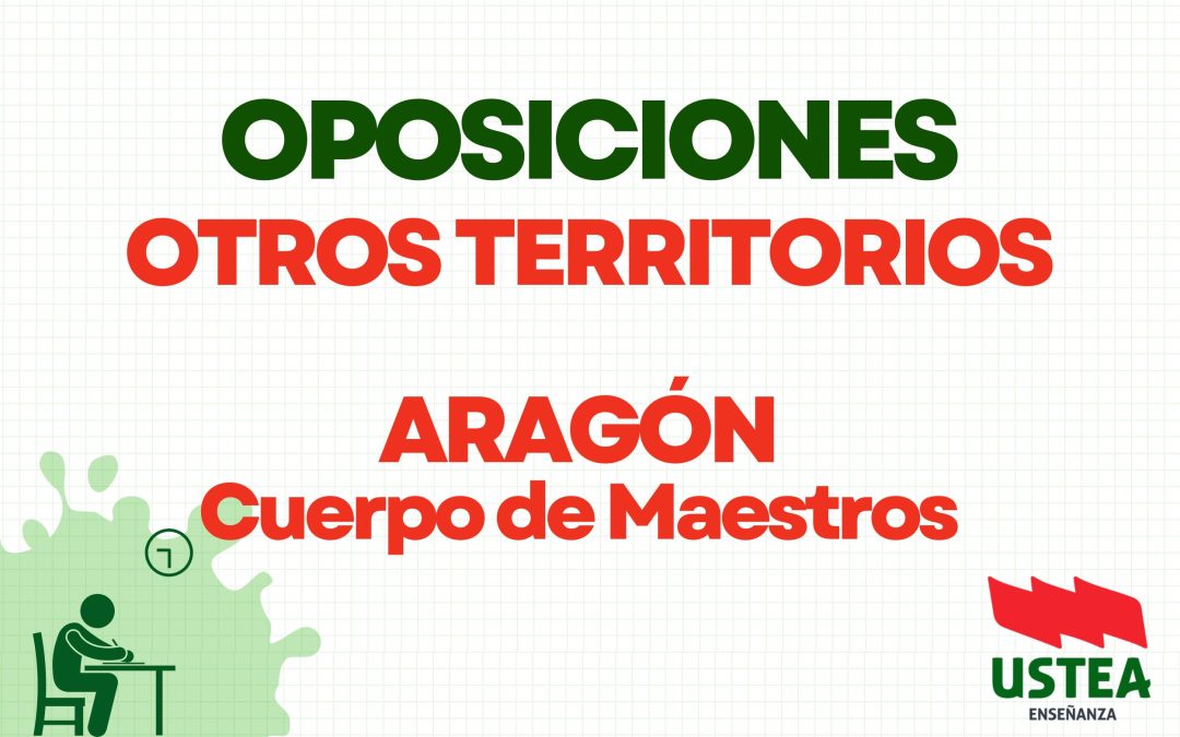 ARAGÓN: OPOSICIONES CUERPO DE MAESTROS