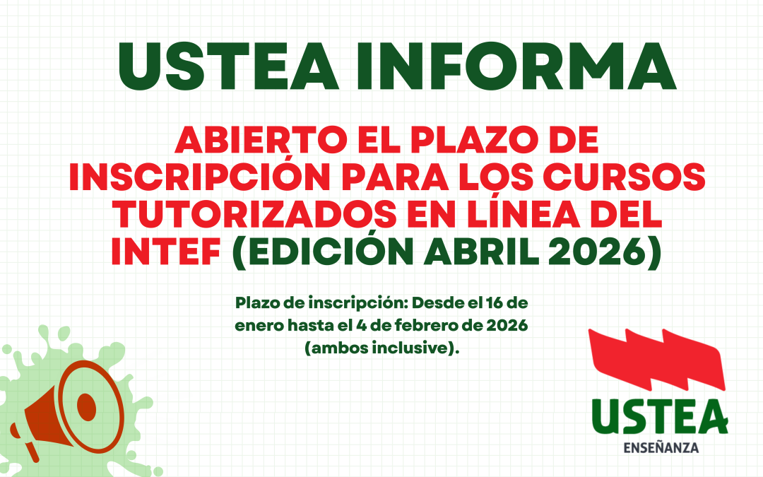 ABIERTO EL PLAZO DE INSCRIPCIÓN PARA LOS CURSOS TUTORIZADOS EN LÍNEA DEL INTEF (EDICIÓN ABRIL 2026)