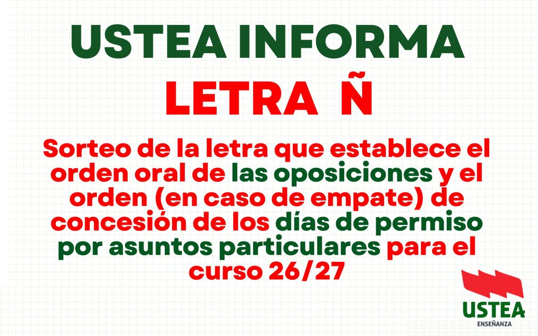 SORTEO LETRA OPOSICIONES: LETRA Ñ