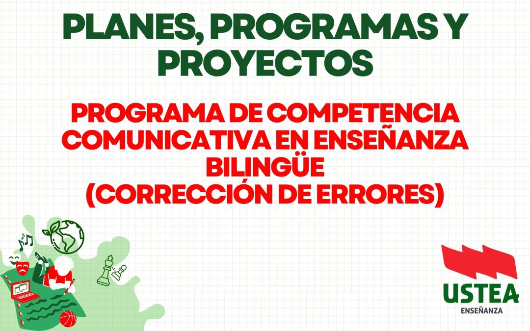 Programa de Competencia Comunicativa en Enseñanza Bilingüe: Corrección de Errores.