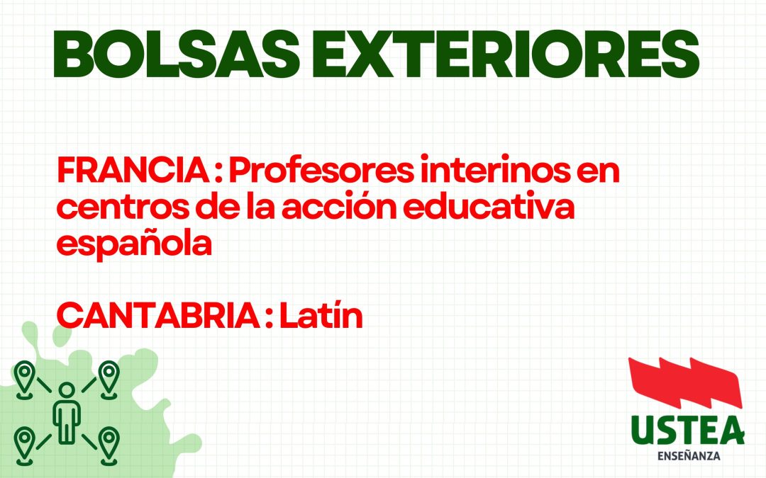 BOLSAS EN EL EXTERIOR: FRANCIA Y CANTABRIA