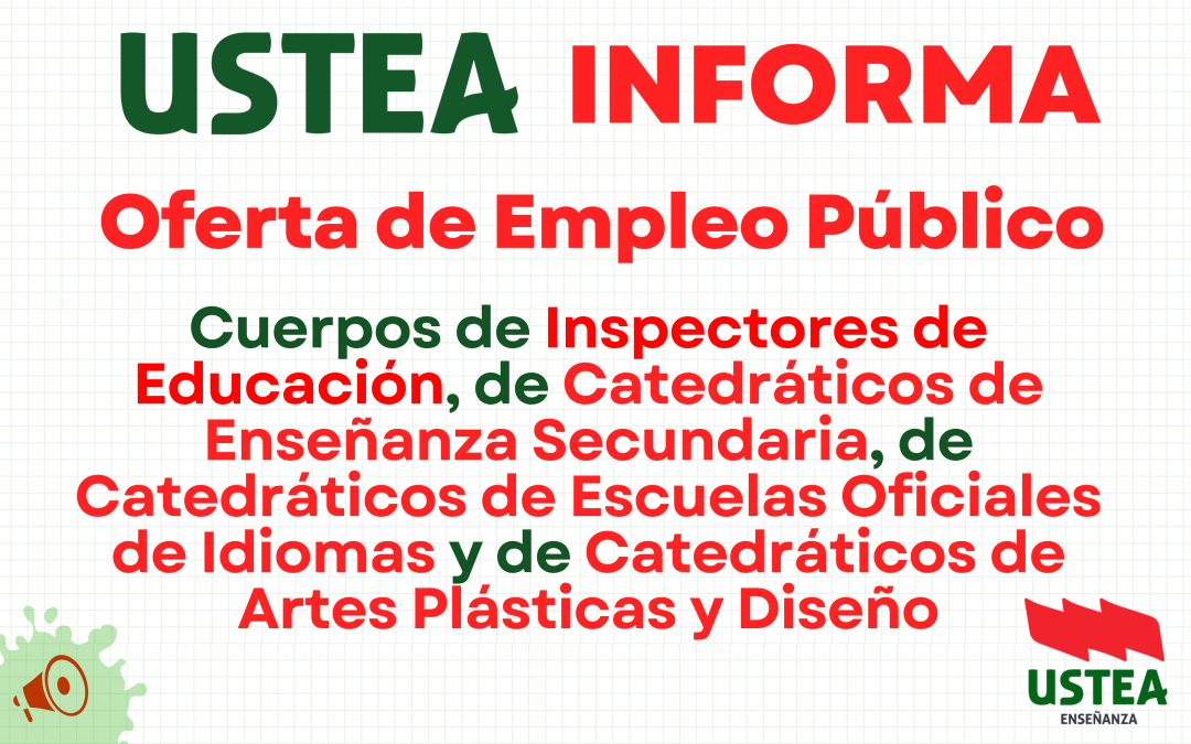 APROBADA LA OFERTA DE EMPLEO PÚBLICO 2026 PARA INSPECCIÓN Y CUERPOS DE CATEDRÁTICOS