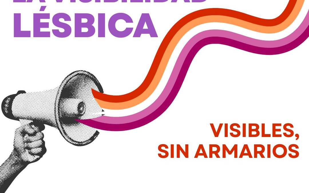 26 de abril: DÍA DE LA VISIBILIDAD LÉSBICA