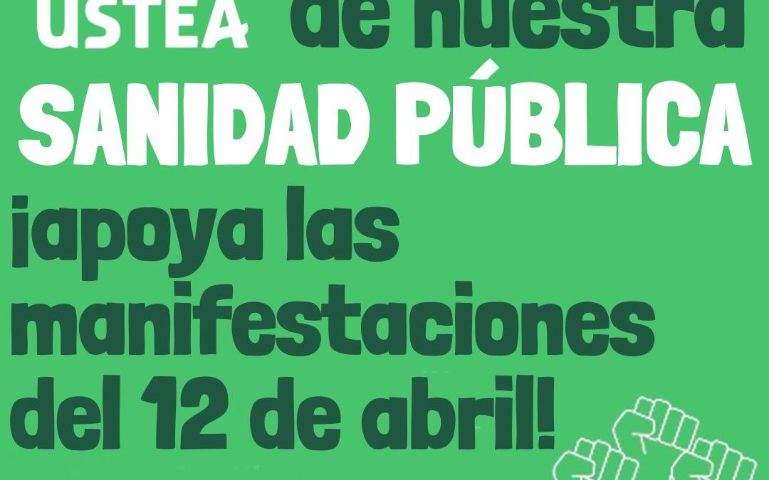 COMUNICADO: En Defensa de la Sanidad Pública Andaluza (Manifestaciones 12 de abril)
