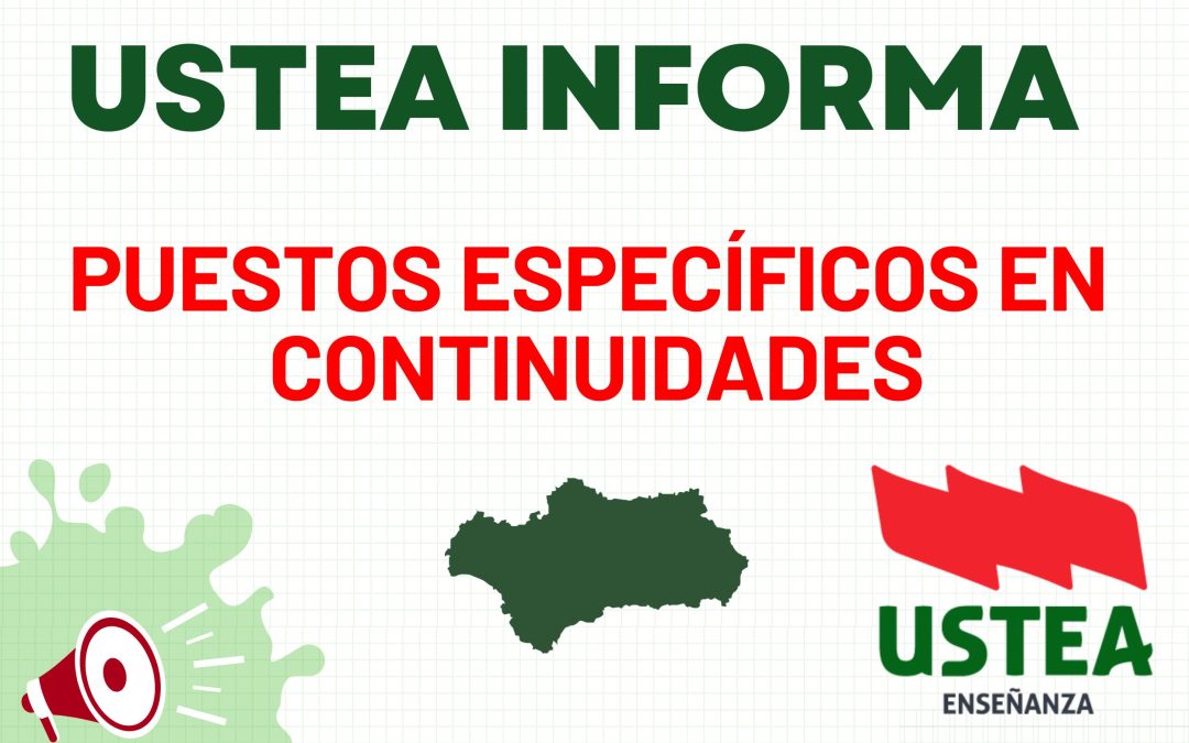 ANDALUCÍA: PUESTOS ESPECÍFICOS – CONTINUIDADES