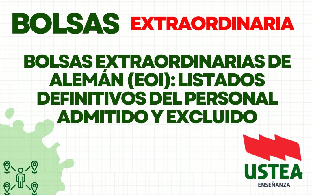 Bolsas extraordinarias de Alemán (EOI): Listados definitivos del personal admitido y excluido