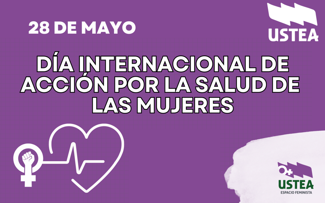 28 de mayo: Día Internacional de Acción por la Salud de las Mujeres