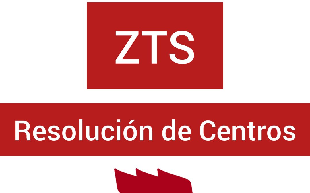 ZTS: Resolución de centros docentes ZTS