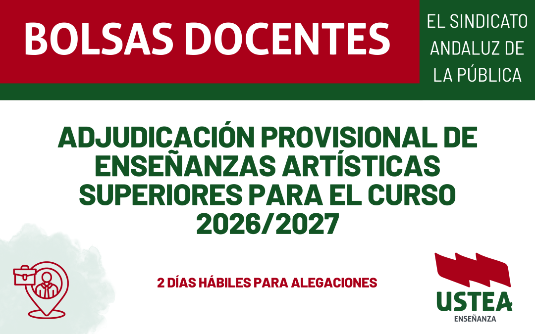 Adjudicación Provisional de Enseñanzas Artísticas Superiores para el Curso 2026/2027: Plazos y Reclamaciones