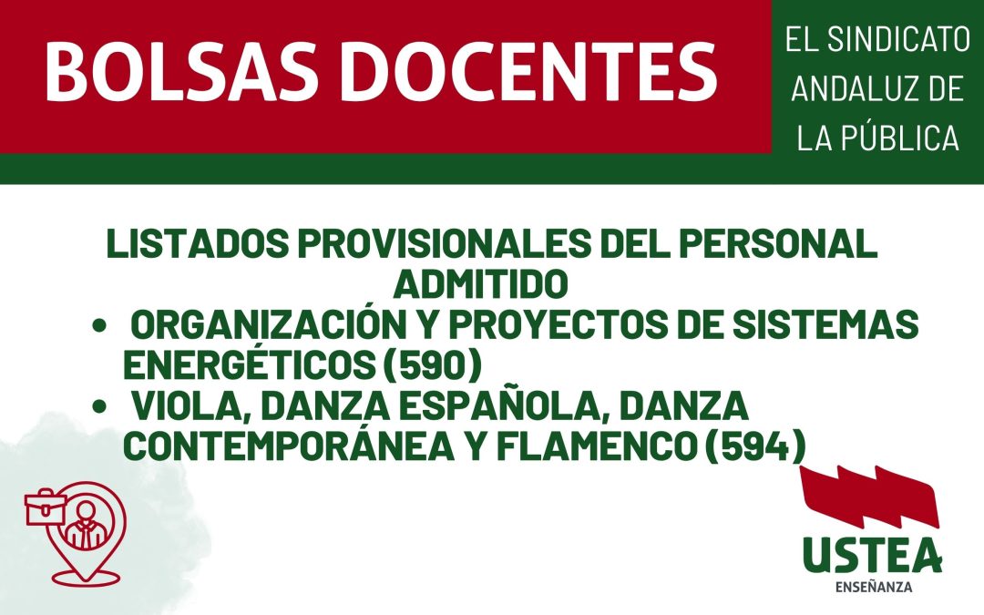 Listados provisionales del personal admitido: Organización y proyectos de sistemas energéticos y Viola, Danza española, Danza contemporánea y Flamenco