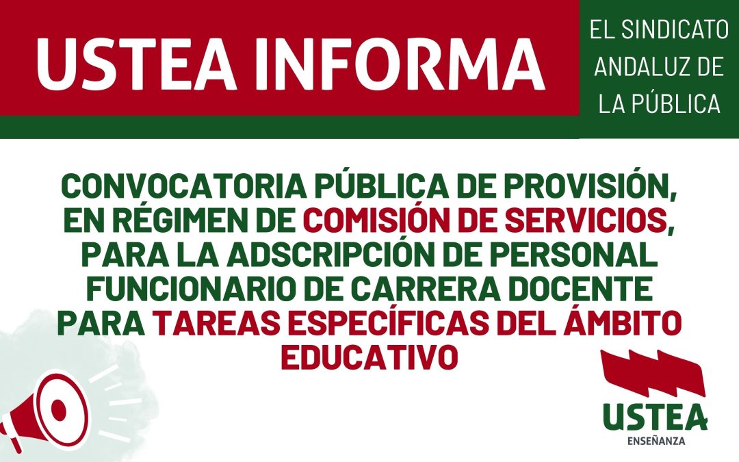 Convocatoria pública de provisión, en régimen de comisión de servicios, para la adscripción de personal funcionario de carrera docente para&hellip;