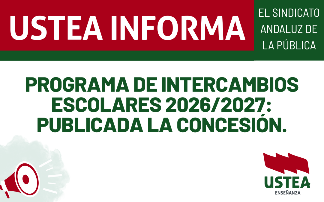 PROGRAMA DE INTERCAMBIOS ESCOLARES 2026/2027: PUBLICADA LA CONCESIÓN.