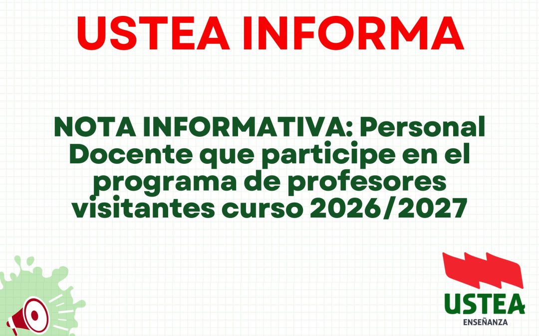 NOTA INFORMATIVA: Personal Docente que participe en el programa de profesores visitantes curso 2026/2027