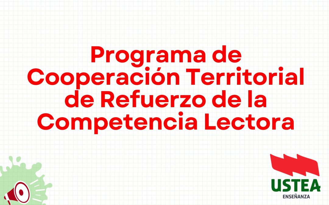 CONVOCATORIA: Programa de Cooperación Territorial de Refuerzo de la Competencia Lectora