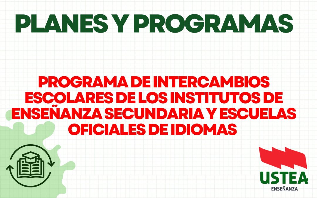 PROGRAMAS DE INTERCAMBIOS ESCOLARES 2026/27: Alemán, chino, francés, inglés, italiano y portugués. RESOLUCIÓN