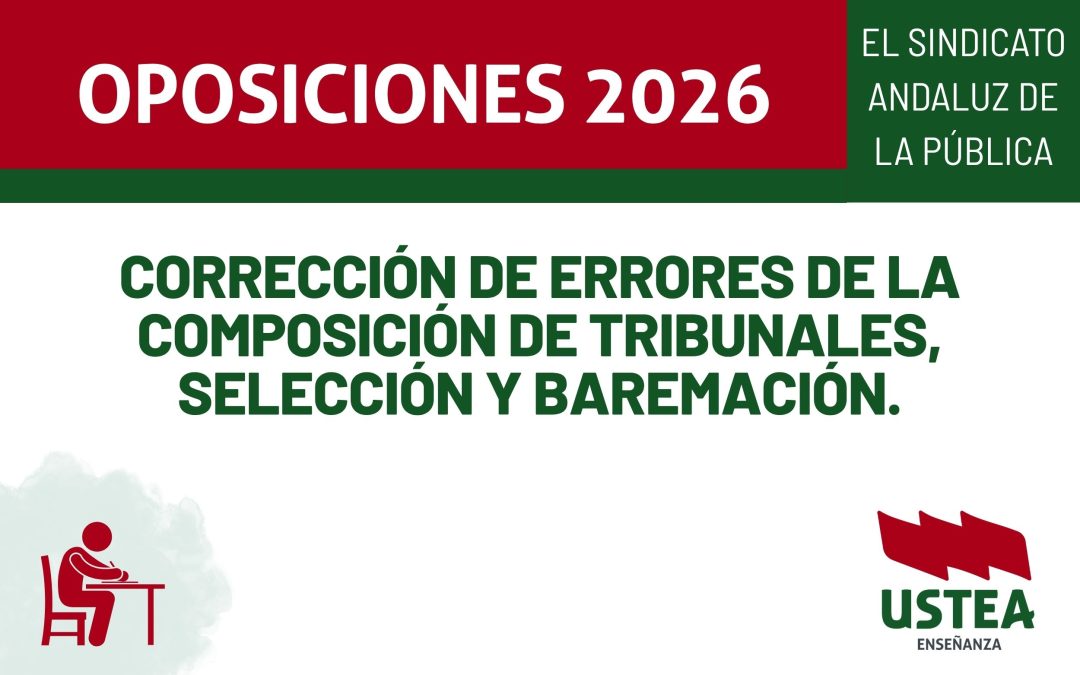 OPOSICIONES: Corrección de errores de la composición de tribunales, selección y baremación.