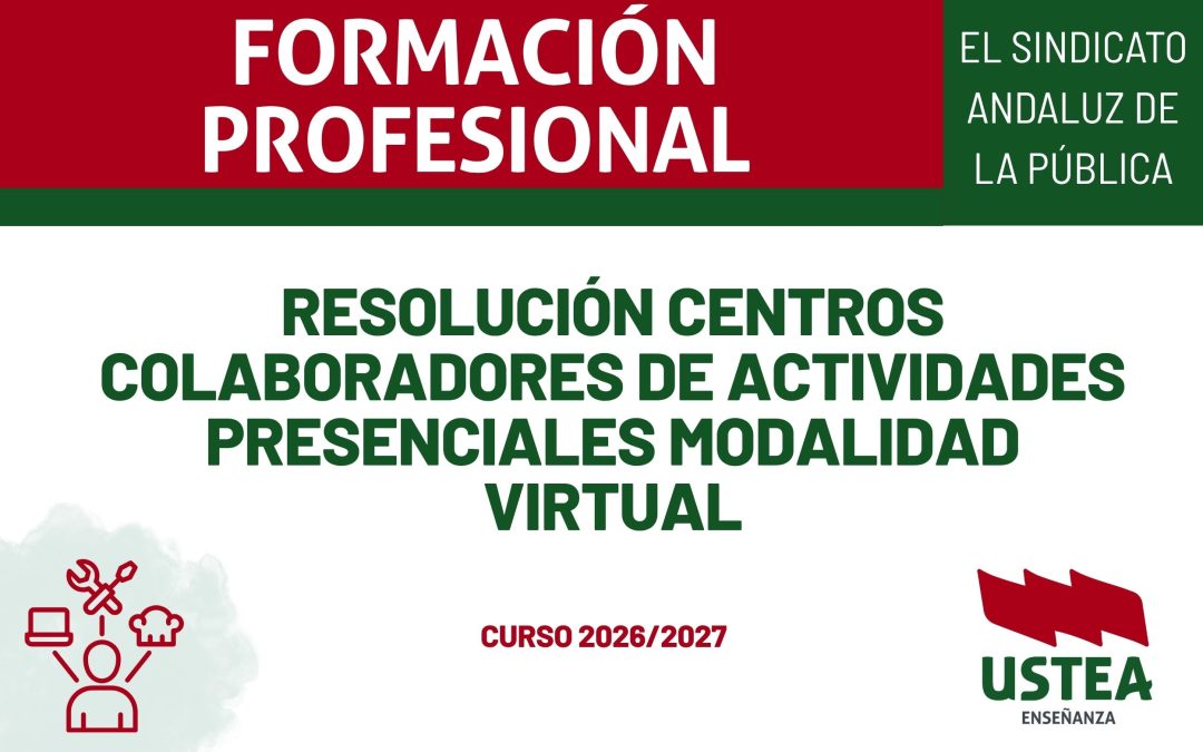 FP: Centros docentes públicos colaboradores para la planificación, organización y ejecución de las actividades presenciales derivadas de la oferta modular&hellip;