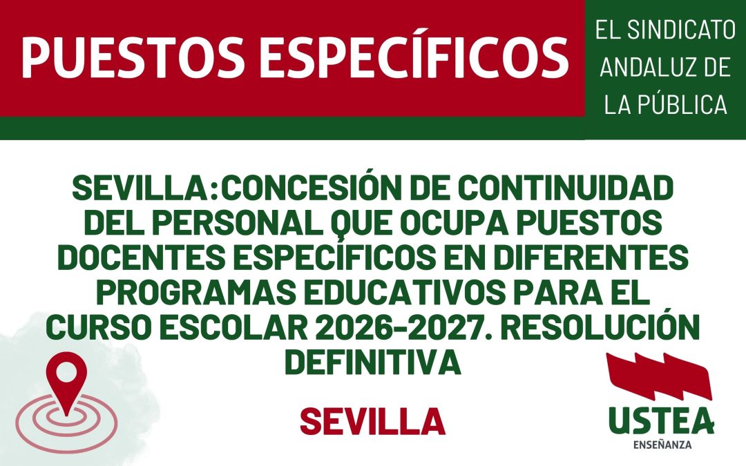 SEVILLA: Concesión del personal que ocupa puestos específicos en programas educativos.