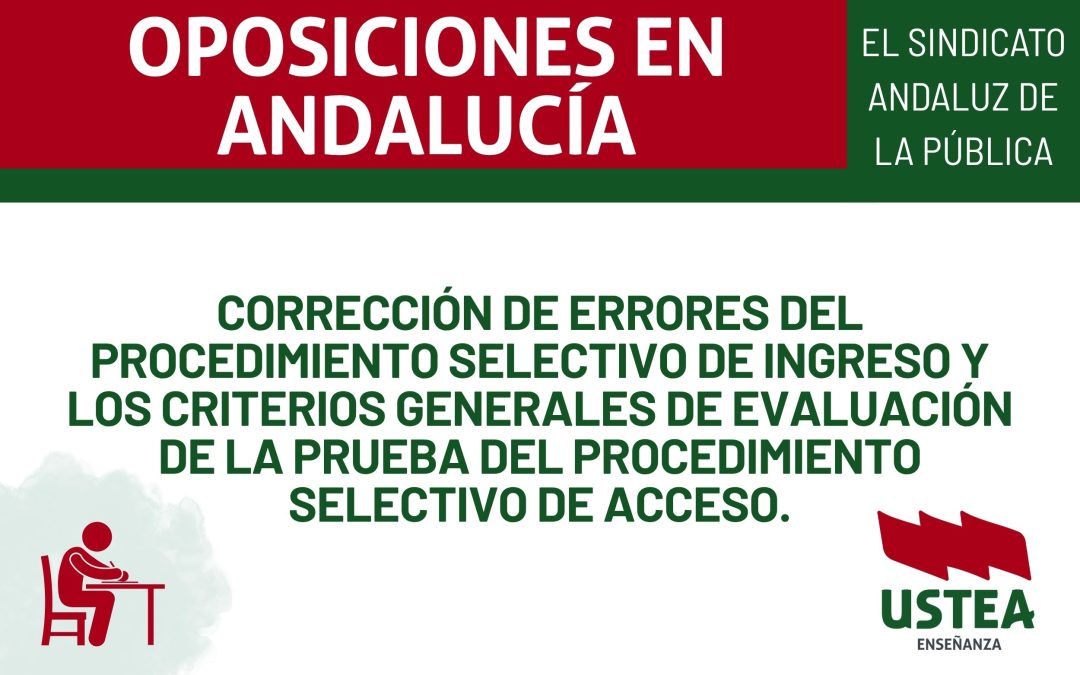 CORRECCIÓN DE ERRORES DEL PROCEDIMIENTO SELECTIVO DE INGRESO Y LOS CRITERIOS GENERALES DE EVALUACIÓN DE LA PRUEBA DEL PROCEDIMIENTO SELECTIVO&hellip;