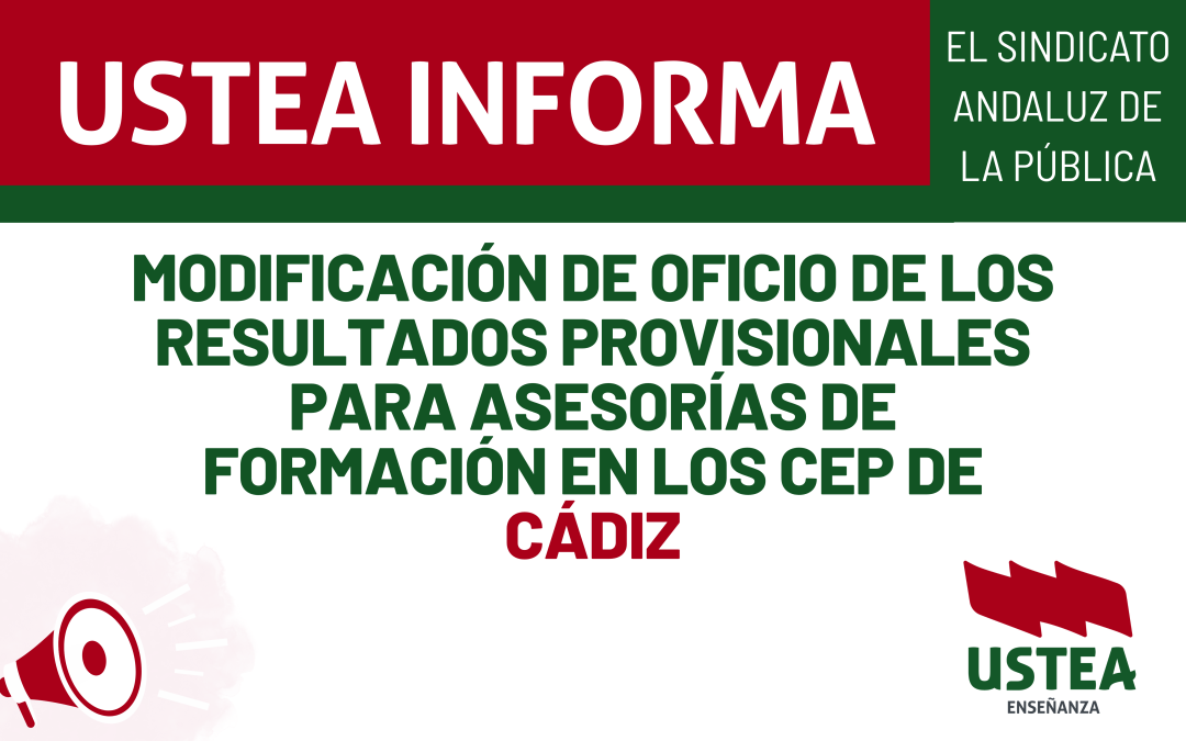 Modificación de oficio de los resultados provisionales para Asesorías de Formación en los CEP de Cádiz