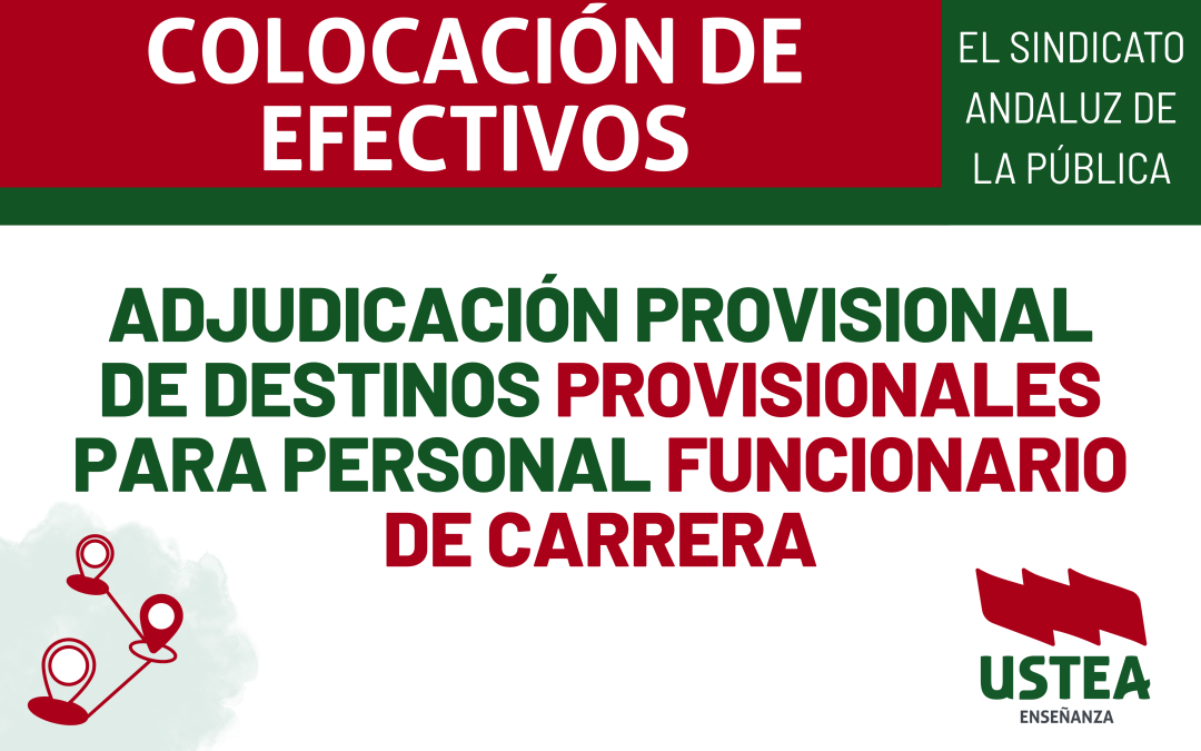 Adjudicación provisional de destinos provisionales para personal funcionario de carrera.